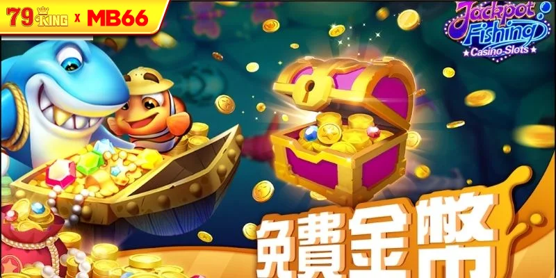 Bắn Cá Jackpot là gì? Bắn Cá Jackpot là gì?