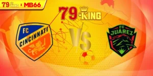 Nhận định FC Cincinnati vs FC Juarez, 04h30 ngày 04/08 – Concacaf Champions Cup
