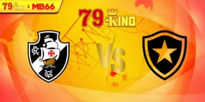 Nhận định Vasco Gama vs Botafogo (RJ), 04h30 ngày 13/07